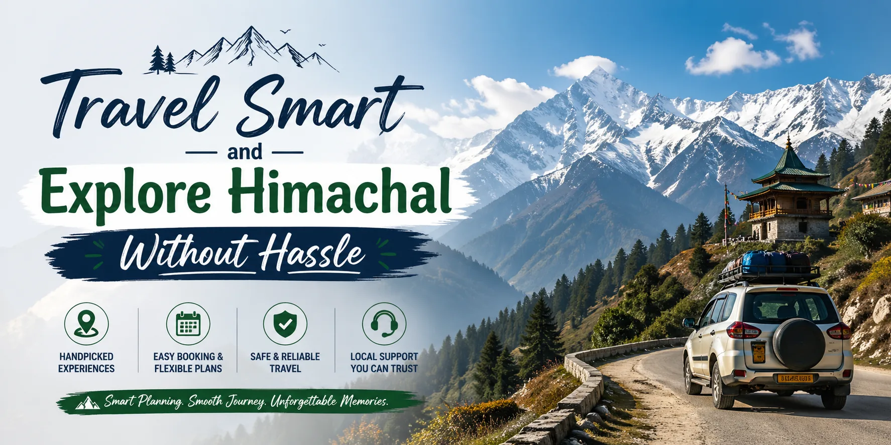 Travel Smart and Explore Himachal Without Hassle